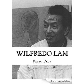Wilfredo Lam (Spanish Edition) [Kindle-editie]