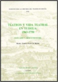 Teatros y Vida Teatral En Tudela: 1563-1750: Set