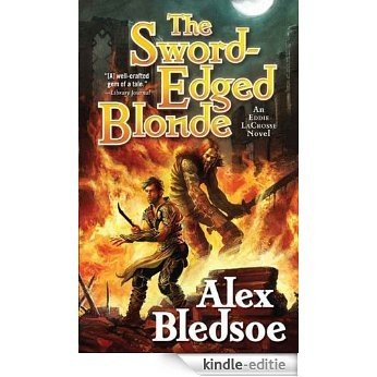 The Sword-Edged Blonde: An Eddie LaCrosse Novel [Kindle-editie]