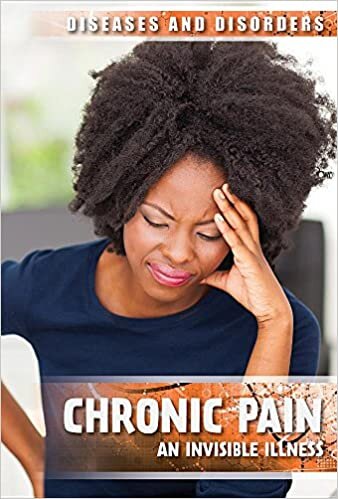 indir Chronic Pain: An Invisible Illness (Diseases &amp; Disorders)