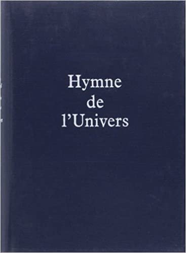 Hymne De L'Univers (Oeuvres de Teilhard (reliées))