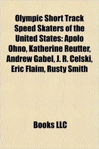 Olympic Short Track Speed Skaters of the United States: Apolo Ohno, Katherine Reutter, Andrew Gabel, J. R. Celski, Eric Flaim, Rusty Smith