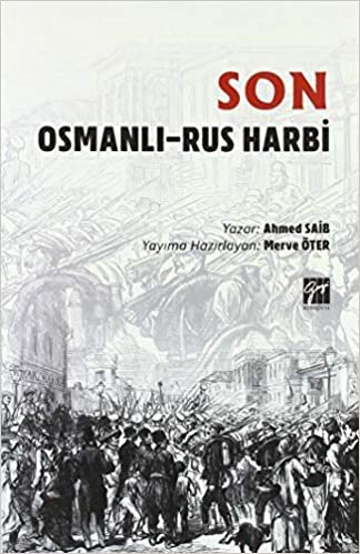 Son Osmanlı - Rus Harbi