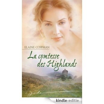 La comtesse des Highlands (Jade) (French Edition) [Kindle-editie]