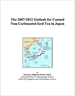 The 2007-2012 Outlook for Canned Non-Carbonated Iced Tea in Japan