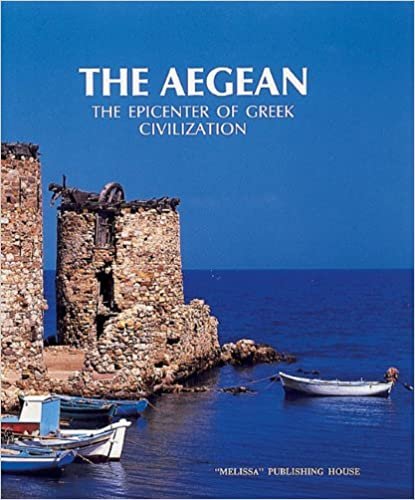 The Aegean: The Epicentre of Greek Civilization (M library of art)
