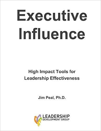 Executive Influence: High Impact Tools for Leadership Effectiveness