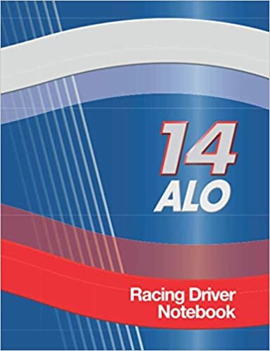 indir ALO 14 Racing Driver: Large Notebook with Racing Blue, Red and White Car Livery Cover Design with World Champion ALO 14 Race Number, Suitable for ... Car Maintenance Schedule Logbook, School