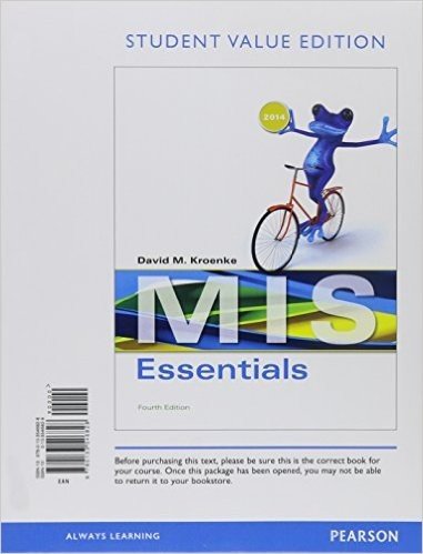 MIS Essentials, Student Value Edition Plus Myitlab with Pearson Etext -- Access Card Package4