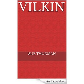 Vilkin (English Edition) [Kindle-editie]