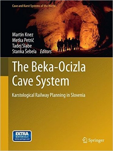 The Beka-Ocizla Cave System: Karstological Railway Planning in Slovenia baixar