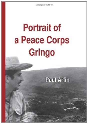 Portrait of a Peace Corps Gringo