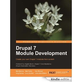 Drupal 7 Module Development [Kindle-editie]