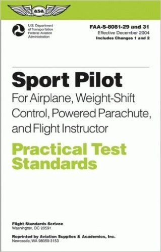 Sport Pilot Practical Test Standards for Weight Shift Control, Powered Parachute, Flight Instructor, 2004
