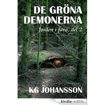 De Gröna Demonerna (Jorden i Fara Book 2) (Swedish Edition) [Kindle-editie] beoordelingen