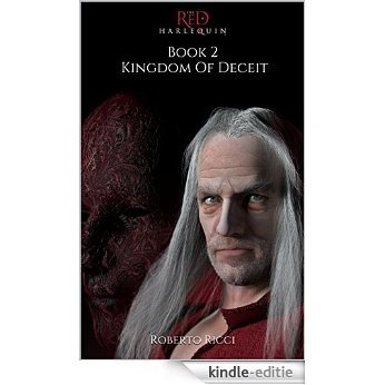 The Red Harlequin - Book 2 Kingdom Of Deceit (English Edition) [Kindle-editie]