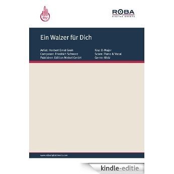 Ein Walzer für Dich (German Edition) [Kindle-editie]