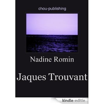 Jacques Trouvant (German Edition) [Kindle-editie]