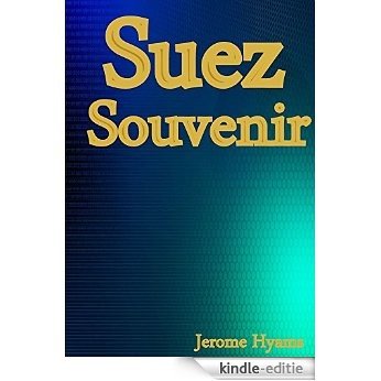 Detective Book :Suez Souvenir (English Edition) [Kindle-editie]