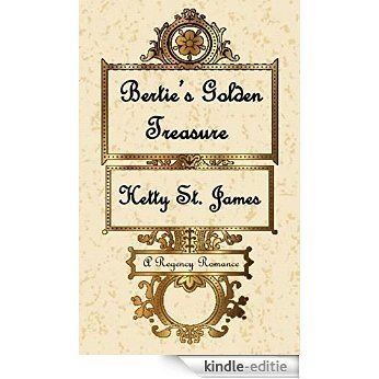 Bertie's Golden Treasure (English Edition) [Kindle-editie]