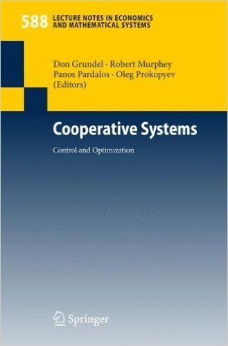 Cooperative Systems: Control and Optimization