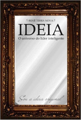 Ideia, o universo do lider inteligente