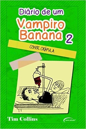 Diário de Um Vampiro Banana 2. Conde Drácula