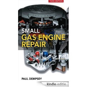 Small Gas Engine Repair [Kindle-editie]