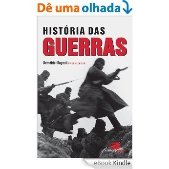 História das Guerras [eBook Kindle]