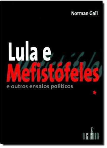 Lula e Mefistófeles baixar