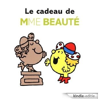 Le cadeau de Mme Beauté (Collection Monsieur Madame) (French Edition) [Kindle-editie]