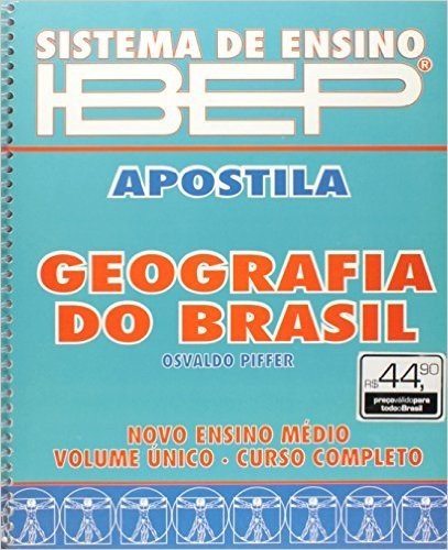 Sistema de Ensino. IBEP Apostila. Geografia do Brasil