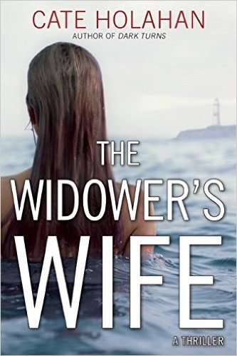 The Widower's Wife: A Thriller
