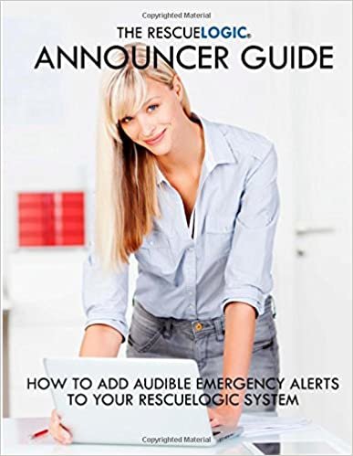 indir The RescueLogic Announcer Guide: How to Add Audible Emergency Alerts to your RescueLogic System