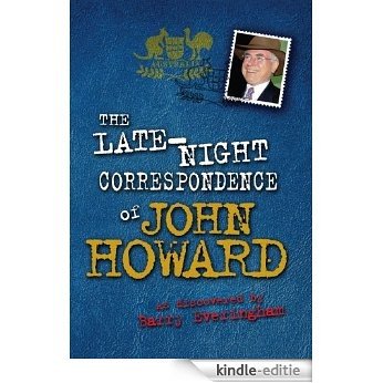 The Late-Night Correspondence of John Howard [Kindle-editie] beoordelingen