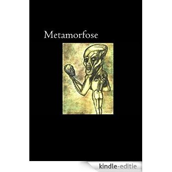 Metamorfose [Print Replica] [Kindle-editie]