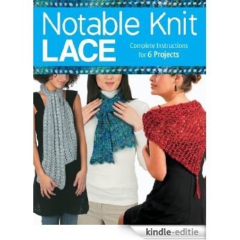 Notable Knit Lace [Kindle-editie]