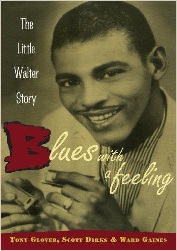 Blues with a Feeling: The Little Walter Story baixar