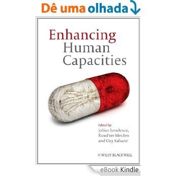 Enhancing Human Capacities [eBook Kindle]