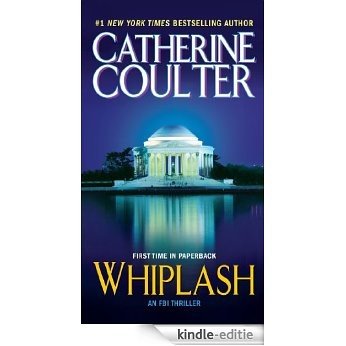 Whiplash (An FBI Thriller) [Kindle-editie] beoordelingen