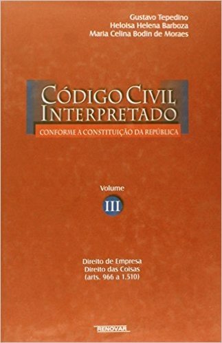 Código Civil Interpretado - Volume 3