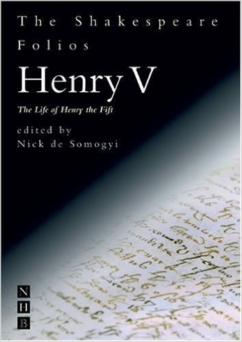 Henry V: The Life of Henry the Fift