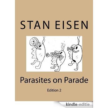 Parasites on Parade, edition 2 (English Edition) [Kindle-editie]