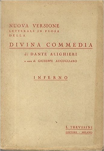 Nuova versione letterale in prosa della Divina Commedia. Inferno.