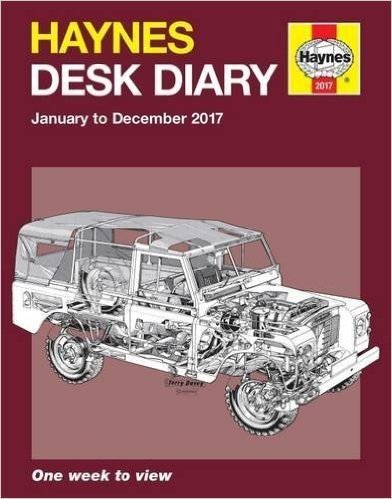 Haynes Desk Diary January to December 2017: One Week to View
