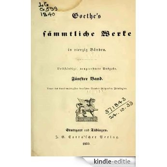 Goethe's sämmtliche Werke in vierzig Bänden - 1840  05/40 (German Edition) [Kindle-editie] beoordelingen
