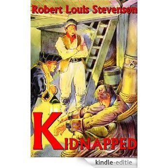 Kidnapped by Robert Louis Stevenson : with classic drawing picture (Illustrated) (English Edition) [Kindle-editie]
