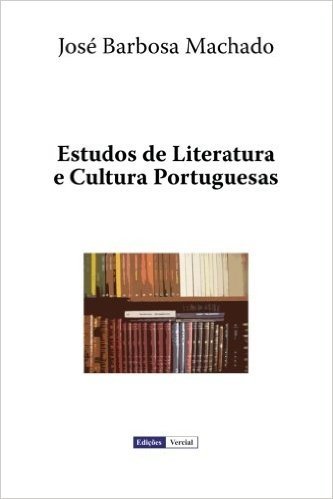 Estudos De Literatura E Cultura Portuguesas