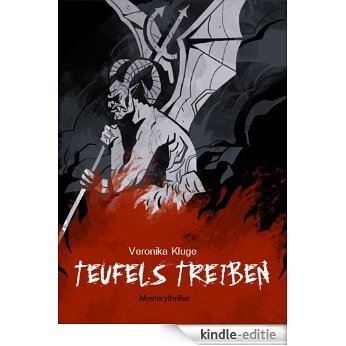 Teufels Treiben (German Edition) [Kindle-editie]