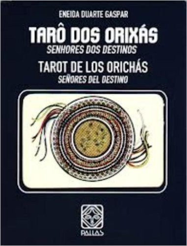 Tarô dos Orixás, Senhores do Destino. Português - Espanhol